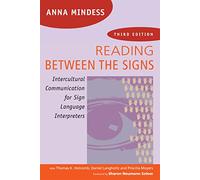 Reading Between the Signs: Intercultural Communication for Sign Language Interpreters