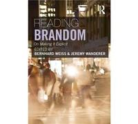 Reading Brandom by Bernhard Weiss