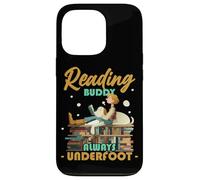 Reading Buddy Always underfoot Coque pour iPhone 13 Pro
