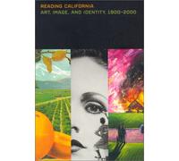 Reading California: Art, Image, and Identity, 1900-2000