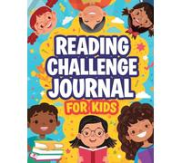 READING CHALLENGE FOR KIDS: Fun Guided Journal to Track Books, Build Vocabulary & Write Awesome Reviews! Ages 6-12