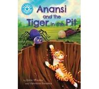 Reading Champion: Anansi And The Tiger In The Pit