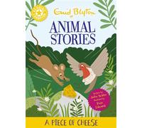 Reading Champion: Enid Blyton animal stories: A Piece of Cheese Yellow Band 3 - Jackie Walter - Franklin Watts - ebook (ePub) - Livre