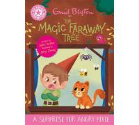 Reading Champion: Magic Faraway Tree : A Surprise for Angry Pixie Pink Band 1 - Jackie Walter - Franklin Watts - ebook (ePub) - Livre