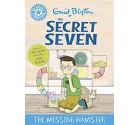Reading Champion: The Secret Seven: The Missing Hamster Blue Band 4 - Jackie Walter - Franklin Watts - ebook (ePub) - Livre