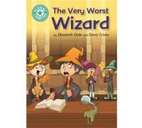 Reading Champion The Very Worst Wizard by Elizabeth Dale Inconnu (Auteur)