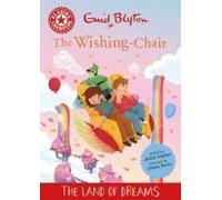 Reading Champion: The Wishing-Chair: The Land Of Dreams
