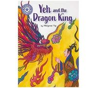 Reading Champion: Yeh And The Dragon King