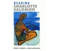Reading Charlotte Salomon Michael P. Steinberg (Auteur)