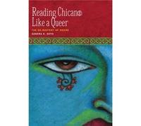 Reading Chican Like a Queer - Sandra K. Soto - University of Texas Press - Livre en Anglais - Paperback Sandra K. SotoSandra K. Soto (Auteur)
