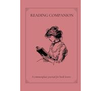 Reading Companion: A commonplace journal for book lovers
