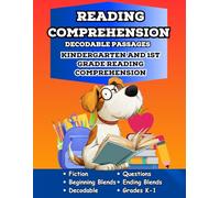 Reading Comprehension Decodable Passages: Kindergarten And First Grade Reading Comprehension With Blends