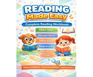 Reading Comprehension Made Easy: Complete 8.5x11 Large Print Workbook for Kids Ages 7-10 to Build Confidence, Improve Understanding, and Master Reading Skills at Home or School!