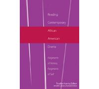 Reading Contemporary African American Drama