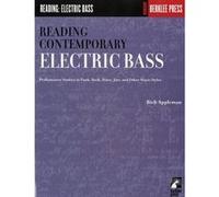 Reading Contemporary Electric Bass Rich Appleman (Auteur)