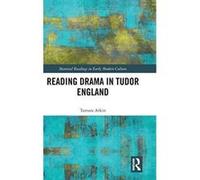 Reading Drama in Tudor England (Material Readings in Early Modern Culture) - [Version Originale] Inconnu (Auteur)