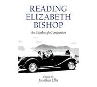 Reading Elizabeth Bishop