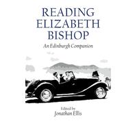 Reading Elizabeth Bishop