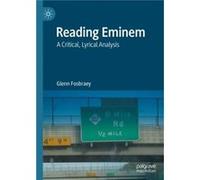 Reading Eminem - Glenn Fosbraey - Springer Nature Switzerland AG - Livre en Anglais - Hardback Glenn FosbraeyGlenn Fosbraey (Auteur)