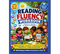 Reading Fluency Workbook: A Phonics Journey for Beginning Reader