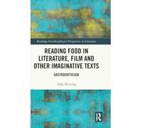 Reading Food in Literature, Film and Other Imaginative Texts