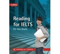 Reading for IELTS (Collins English for Exams): IELTS 5-6+ (B1+) (Collins English for IELTS)