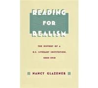Reading for Realism by Nancy Glazener Nancy Glazener (Auteur)