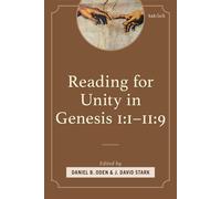 Reading for Unity in Genesis 1:1-11:9 - Alden Bass - T&T Clark - ebook (ePub) - Livre