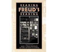Reading Freuds Reading Jay Geller, Jutta Birmele, Sander L. Gilman (Auteur)