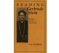 Reading Gertrude Stein by Lisa Ruddick Lisa Cole Ruddick (Auteur)