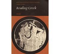 Reading Greek: text Joint Association Of Classical Teachers (Auteur)