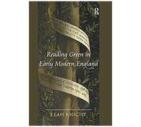 Reading Green In Early Modern England