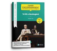 Harper Lee – To Kill a Mockingbird – Cahier d'accompagnement à la lecture de l'œuvre (LLCER)