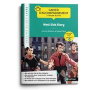 Jerome Robbins & Robert Wise – Cahier d'accompagnement à l'étude du film West Side Story – LLCER