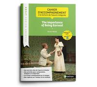 Oscar Wilde – Cahier d'accompagnement à la lecture « The Importance of Being Earnest » – Nathan
