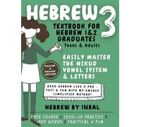 Reading Hebrew Nikud Textbook for Beginners: Hebrew 3 Niqqud Vowel System - Learn to Read Hebrew Language Mastering the Niqud Textbook