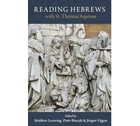 Reading Hebrews with St. Thomas Aquinas