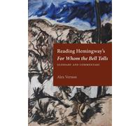Reading Hemingway's For Whom The Bell Tolls