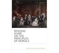 Reading Hume on the Principles of Morals by Edited by Jacqueline Taylor Hardcover Book Edited by Jacqueline Taylor (Auteur)