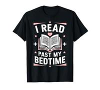 Reading I Read Past My Bedtime Lecteur de livres T-Shirt