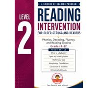 Reading Intervention for Older Struggling Readers Level 2: A Science of Reading Program for Phonics, Decoding, Fluency, and Reading Success