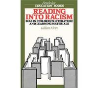 Reading into Racism by Gillian Klein Gillian Klein (Auteur)