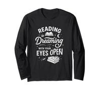 Reading is Dreaming with Your Eyes Open Book Lover Manche Longue