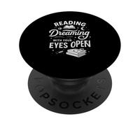 Reading is Dreaming with Your Eyes Open Book Lover PopSockets PopGrip Adhésif