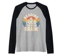 Reading is Food for Your Brain Lecteur Hobby BIBLAIRE |- Manche Raglan