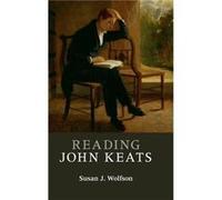 Reading John Keats - Susan J. Wolfson - Cambridge University Press - Livre en Anglais - Hardback Susan J. WolfsonSusan J. Wolfson (Auteur)