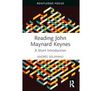 Reading John Maynard Keynes