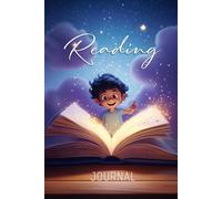 Reading Journal for Kids: For the Love of Books, A Book Journal and Planner for Children to Track, Log, Report and Review