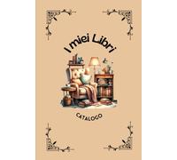 Reading journal in italiano : tieni tracce delle tue letture: scrivi i tuoi libri letti per autore preferito, pagine da colorare ed altro tutto da scoprire