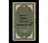 Reading Journal: Oracle, Tarot, Mediumship Card